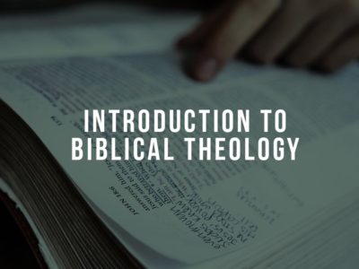 Introduction to Biblical Theology